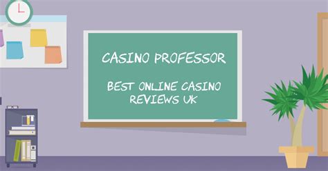 casino-professor|best online casino reviews uk.